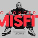 U1omt0f3ifi -lecrae – No Longer a Misfit - U-witness.com by Witness