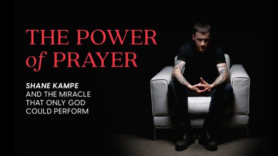 Zrtrealudsu -shane Kampe – the Power of Prayer - U-witness.com by Witness
