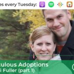 8wjdx8gc9mc -#10 Miraculous Adoptions – Rob & Heidi Fuller, Pt 1 - U-witness.com by Witness
