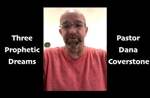 6tdpmsmp9x4 -three Prophetic Dreams from Pastor Dana - U-witness.com by Witness