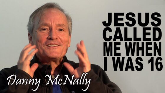 Vi28e-vkgw8 -jesus Called Me when I Was 16 – Danny Mcnally - U-witness.com by Witness