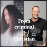 Gjvvkhm2sww -from Criminal to Christian: Sharing My Testimony of Jesus Changing My Life. - U-witness.com by Witness