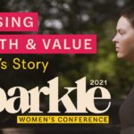 Gjkmzruc7iu -chasing Worth & Value – Annie’s Story – Sparkle Conference 2021 - U-witness.com by Witness