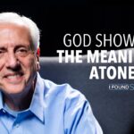 Atg0d8rwzvm -god Showed Me the Meaning of Atonement! | Steve Weiler - U-witness.com by Witness