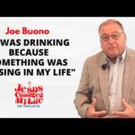 Gqhz3teipfk -“i Was Drinking Because Something Was Missing in My Life” | Joe Buono’s Testimony - U-witness.com by Witness