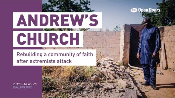 X2kqugm7qbu -andrew’s Church: Nigeria – Open Doors Prayer News 290 - U-witness.com by Witness