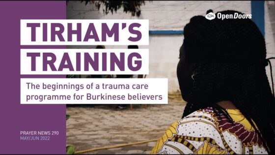 Zgoktwjr7lc -tirham’s Training: Burkina Faso – Open Doors Prayer News 290 - U-witness.com by Witness