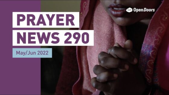 Wq2p9ck6tls -pray with Us – Open Doors Prayer News 290 - U-witness.com by Witness