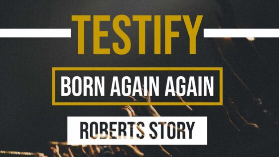 8rtmf8mszpk -roberts Story | Born Again Again | Testify - U-witness.com by Witness