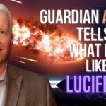 W9ar1wt3asc -guardian Angel Tells Man What It Was Like when Lucifer Fell & Was Schooled About the Supernatural - U-witness.com by Witness