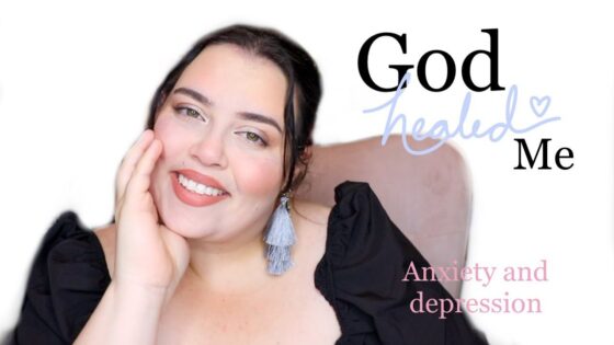 Sxuwkxuqq2k -how God Healed Me from Anxiety and Depression. He Can Heal You Too! - U-witness.com by Witness