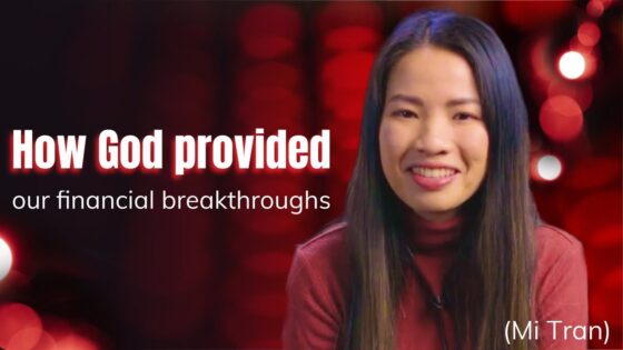 Gxlboqh42fq -testimony – How God Provided Our Financial Breakthroughs (mi Tran) - U-witness.com by Witness