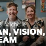 Gr4aalzw2cs -brad & Michelle – Plan, Vision, Dream – Stories of River Valley - U-witness.com by Witness