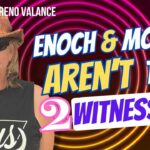 _b3na4mntry -enoch and Moses Aren’t the Two Witnesses? This Theory May Surprise You! - U-witness.com by Witness