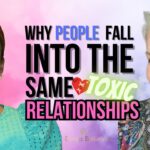 Gt-98g-0soa -the Root Cause Behind Why People Habitually Choose Same Toxic Relationships - U-witness.com by Witness