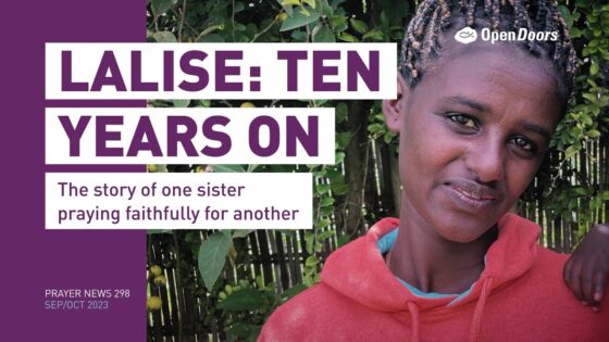 Br0mu4pcszy -lalise, Ten Years On: Ethiopia – Open Doors Prayer News 298 - U-witness.com by Witness