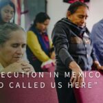 Qz8d-cu9krw -persecution in Mexico: “god Called Us Here” - U-witness.com by Witness