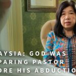 Bzyy7nblnpi -malaysia: God Was Preparing Pastor Before His Abduction - U-witness.com by Witness