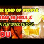 Obdgo-0rps4 -the Kind of People I Saw in Hell & Heaven Will Shock You. I Dare You - U-witness.com by Witness