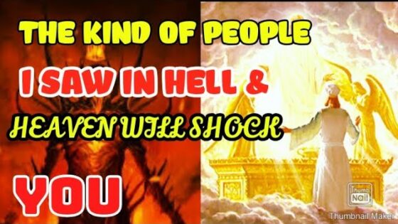 Obdgo-0rps4 -the Kind of People I Saw in Hell & Heaven Will Shock You. I Dare You - U-witness.com by Witness