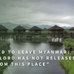 E669py7tl4o -forced to Leave Myanmar, Gospel Workers Say, “the Lord Has Not Released Us from This Place” - U-witness.com by Witness