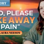 Bowo5ualhg8 -“god, Please Take Away the Pain” || Laura Neeson || Jesus My Saviour - U-witness.com by Witness