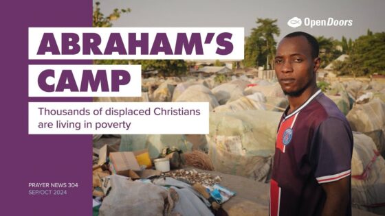 0azakfchn6o -abraham’s Camp: Nigeria – Open Doors Prayer News 304 - U-witness.com by Witness