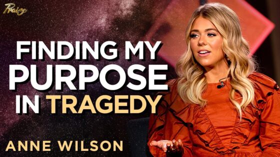 _k9veiw_3ly -anne Wilson’s Testimony of Finding Peace and Purpose in the Midst of Tragedy | Praise on Tbn - U-witness.com by Witness