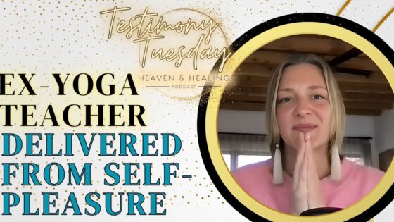 Miqfgdm4znw -ex-yoga Teacher Delivered from Self-pleasure - U-witness.com by Witness