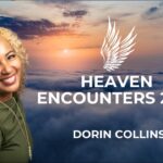 Vwlg4ihq0mq -she Flatlined & Saw Heaven: Dorin Collins’ Life-changing Near-death Experience! - U-witness.com by Witness